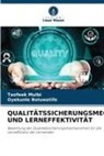 Oyekunle Boluwatife, Taofeek Muibi - QUALITÄTSSICHERUNGSMECHANISMEN UND LERNEFFEKTIVITÄT