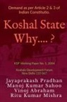 Jaya Prakash - Koshal State Why ?
