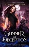 Heather G. Harris - Glimmer of Deception