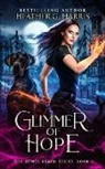 Heather G. Harris - Glimmer of Hope