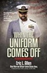 Eric L Allen - When the Uniform Comes Off