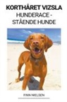 Finn Nielsen - Korthåret Vizsla (Hunderace - Stående Hunde)