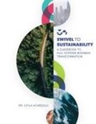Leyla Acaroglu - Swivel To Sustainability