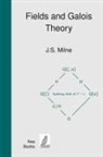 J S. Milne - Fields and Galois Theory