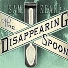Sam Kean, Sean Runnette - The Disappearing Spoon: And Other True Tales of Madness, Love, and the History of the World from the Periodic Table of the Elements (Audio book)