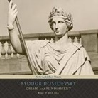 Fyodor Dostoevsky, Dick Hill - Crime and Punishment Lib/E (Livre audio)