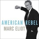 Marc Eliot, Marc Eliot - American Rebel Lib/E: The Life of Clint Eastwood (Audio book)