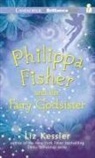Liz Kessler, Kate Reinders, Julia Whelan - Philippa Fisher and the Fairy Godsister (Hörbuch)