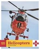 Valerie Bodden - Helicopters