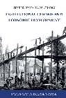 Ha-Joon Chang, Ha-Joon Chang - Institutional Change and Economic Development