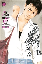 Naoki Yamakawa, Masashi Asaki - My Home Hero 7