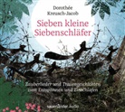 Dorothée Kreusch-Jacob - Sieben kleine Siebenschläfer, 1 Audio-CD (Audiolibro)