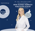 Franziska Rubin, Franziska (Dr. med.) Rubin, Franziska Rubin - Mein kleines Hörbuch vom guten Schlaf, 2 Audio-CD (Hörbuch)