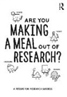 Guy Collier, Trent Dallas, Cassie Khoo, Steve Reay, Steve Khoo Reay, Valance Smith... - Are You Making a Meal Out of Research?