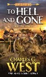 Charles G West, Charles G. West - To Hell and Gone