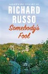 Richard Russo - Somebody's Fool