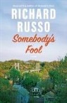 Richard Russo - Somebody's Fool