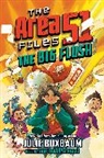 Julie Buxbaum, Lavanya Naidu - The Big Flush