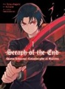 Yo Asami, Takaya Kagami, Kagami Takaya, Yo Asami - Seraph of the End: Guren Ichinose: Catastrophe at Sixteen (manga) 1
