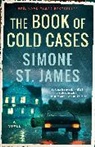 Simone St James, Simone St. James, St. James Simone - The Book of Cold Cases