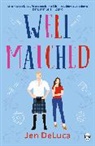 Jen DeLuca - Well Matched
