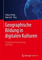 Pettig, Gryl, Inga Gryl, Fabian Pettig - Geographische Bildung in digitalen Kulturen