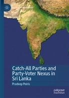 Pradeep Peiris - Catch-All Parties and Party-Voter Nexus in Sri Lanka