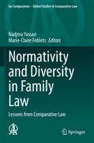 Foblets, Marie-Claire Foblets, Nadjma Yassari - Normativity and Diversity in Family Law