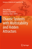 Guanrong Chen, Nikolay V. Kuznetsov, Nikolay V Kuznetsov, Xiong Wang - Chaotic Systems with Multistability and Hidden Attractors