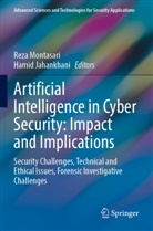 Jahankhani, Hamid Jahankhani, Reza Montasari - Artificial Intelligence in Cyber Security: Impact and Implications