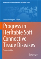 Jaroslava Halper - Progress in Heritable Soft Connective Tissue Diseases
