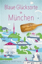 Andrea Hesse, Harald Hesse - Blaue Glücksorte in München