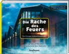 Sophia Schweiger, Ulrike Vohla - Die Rache des Feuers - Ein Escape-Adventskalender