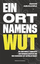 Amani Abuzahra - Ein Ort namens Wut