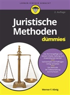 Werner König - Juristische Methoden für Dummies