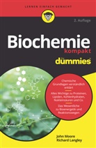 Richard Langley, John T Moore, John T. Moore - Biochemie kompakt für Dummies