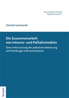 Chantal Lesniewski - Die Zusammenarbeit von Intensiv- und Palliativmedizin