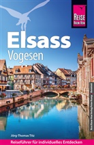 Jörg-Thomas Titz - Reise Know-How Reiseführer Elsass und Vogesen