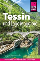 Eva Meret Neuenschwander, Jürg Schneider - Reise Know-How Reiseführer Tessin und Lago Maggiore