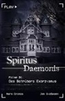 Mary Cronos, Jan Gießmann - Spiritus Daemonis - Folge 1: Des Betrügers Exorzismus