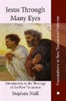 Stephen Neill - Jesus Through Many Eyes