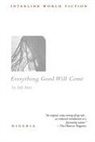Sefi Atta - Everything Good Will Come