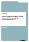 Saskia Peek - Hannah Arendts Arbeitsbegriff und die moderne Arbeitssoziologie. Ein systematischer Vergleich
