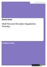 Daniel Stark - Shell Theorem Precludes Singularities Forming