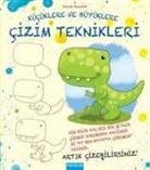 Daniel Howarth - Kücüklere ve Büyüklere Cizim Teknikleri