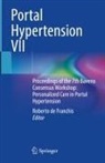 Roberto De Franchis - Portal Hypertension VII