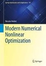 Neculai Andrei - Modern Numerical Nonlinear Optimization