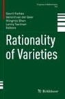 Gavril Farkas, Gerard Van Der Geer, Mingmin Shen, Mingmin Shen et al, Lenny Taelman, Gerard van der Geer - Rationality of Varieties