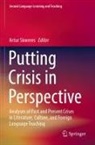 Artur Skweres - Putting Crisis in Perspective