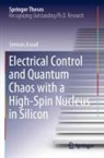 Serwan Asaad - Electrical Control and Quantum Chaos with a High-Spin Nucleus in Silicon